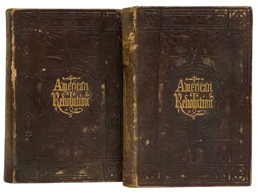 The Pictorial Field-Book of the Revolution; or, Illustrations, by Pen and Pencil, of the History, Biography, Scenery, Relics, and Traditions of the War for Independence, with Eleven Hundred Engravings on Wood, by Lossing and Barrett, Chiefly from Origina…