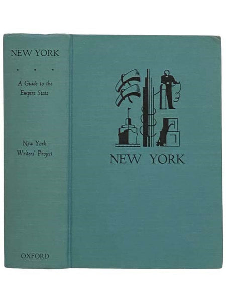 New York: A Guide to the Empire State (American Guide Series)
