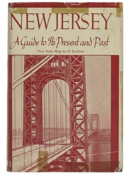 New Jersey: A Guide to Its Present and Past (American Guide Series)