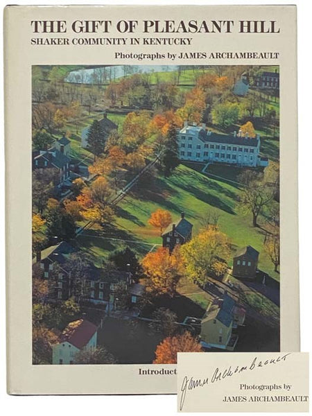 The Gift of Pleasant Hill: Shaker Community in Kentucky