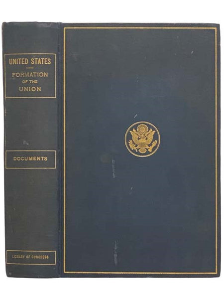 Documents Illustrative of the Formation of the Union of the American States (69th Congress, 1st Session, House Document No. 398)