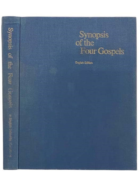 Synopsis of the Four Gospels: English Edition