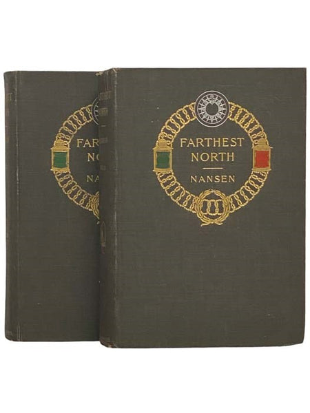 Farthest North: Being the Record of a Voyage of Exploration of the Ship 'Fram' 1893-1896 and of Fifteen Months' Sleigh Journey by Dr. Nansen and Lieut. Johansen, in Two Volumes.
