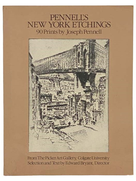 Pennell's New York Etchings: 90 Prints