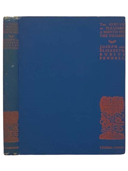 The Stream of Pleasure: A Narrative of a Journey on the Thames from Oxford to London.