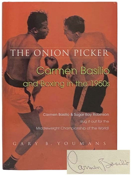 The Onion Picker: Carmen Basilio and Boxing in the 1950s