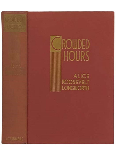 Crowded Hours: Reminiscences