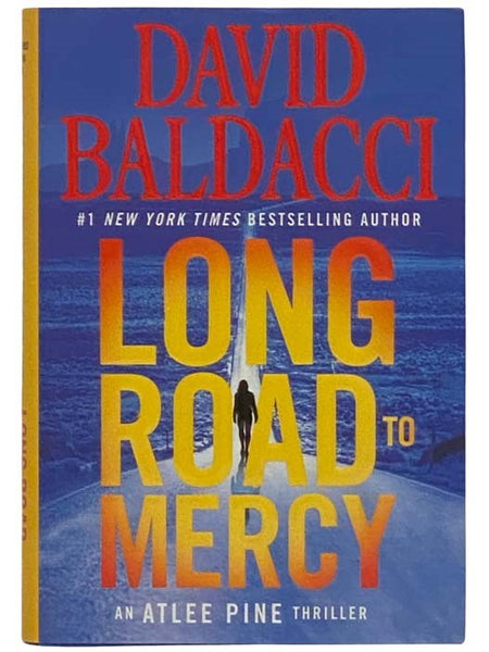 Long Road to Mercy (An Atlee Pine Thriller)