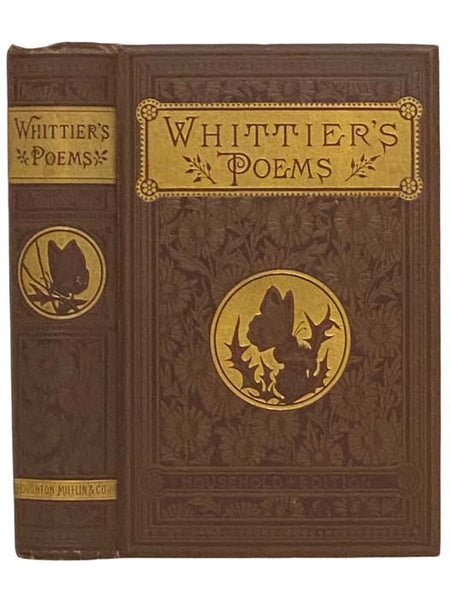The Complete Poetical Works of John Greenleaf Whittier (Household Edition)
