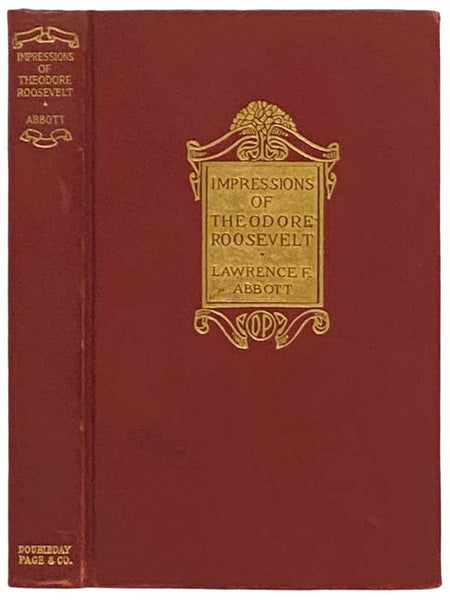 Impressions of Theodore Roosevelt