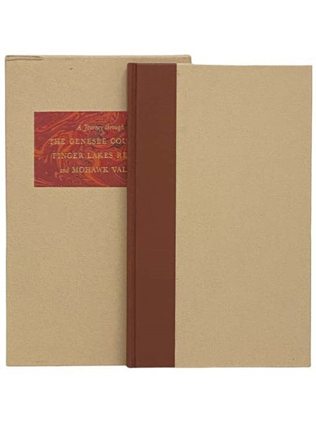 A Journey through the Genesee Country, Finger Lakes Region and Mohawk Valley from Patrick Campbell's Travels in the Interior Inhabited Parts of North America in the Years 1791 and 1792