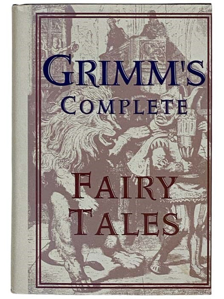 Grimm's Complete Fairy Tales