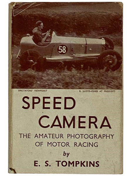 Speed Camera: The Amateur Photography of Motor Racing