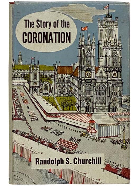 The Story of the Coronation