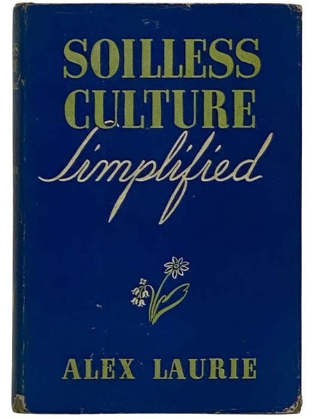 Soilless Culture Simplified (Whittlesey House Garden Series)