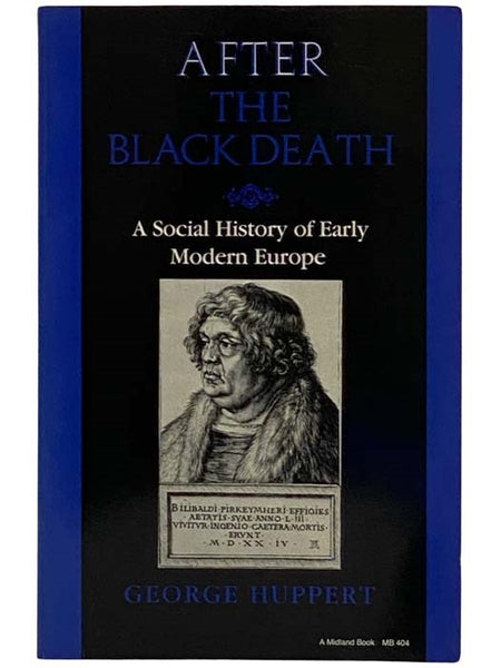 After the Black Death: A Social History of Early Modern Europe