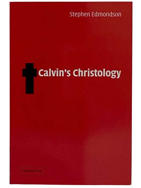 Calvin's Christology [John]