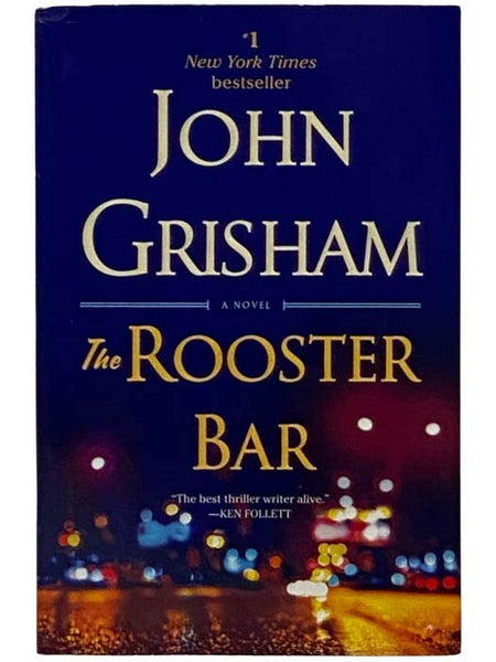 The Rooster Bar: A Novel