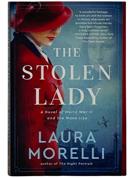 The Stolen Lady: A Novel of World War II and the Mona Lisa