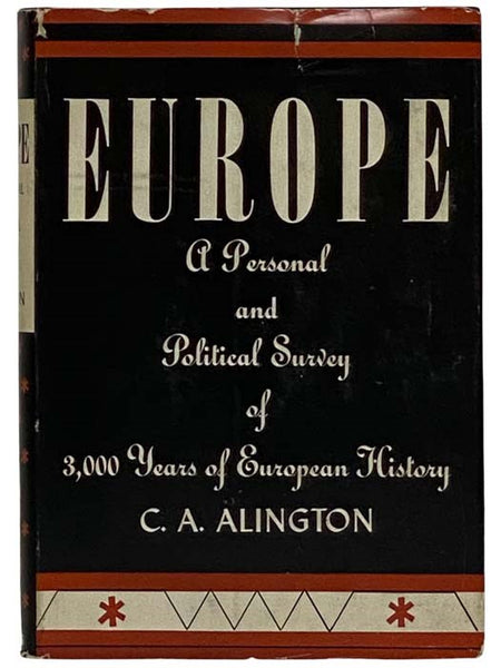 Europe: A Personal and Political Survey of 3,000 Years of European History