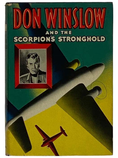 Don Winslow and the Scorpion's Stronghold (Authorized Edition) (Whitman, 2327)