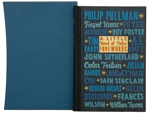 First Folio: A Little Book of Folio Forewords (The Folio Society)