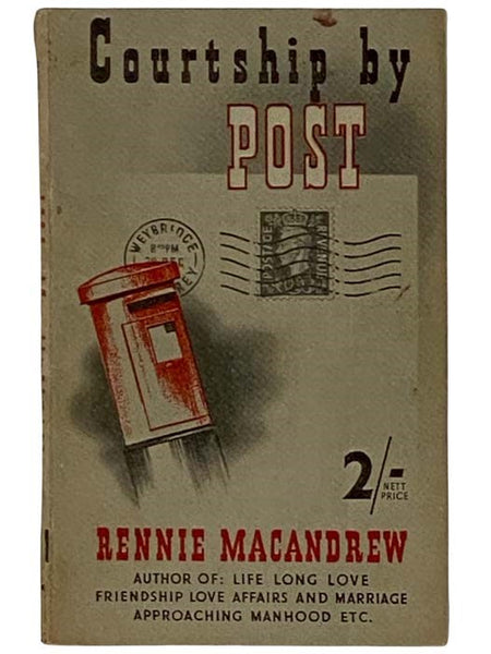 Courtship by Post: How to Write Love Letters