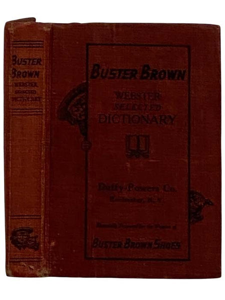 Abbott's Selected Webster Dictionary of the English Language: Modernized, Self-Pronouncing, and with Illustrations for School and Commercial Use [Buster Brown Webster Selected Dictionary]