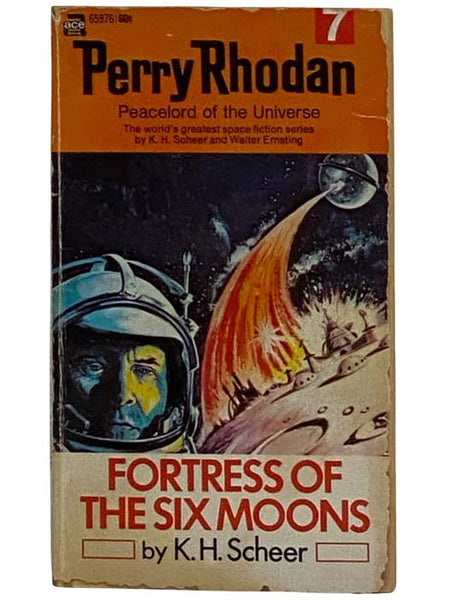 Fortress of the Six Moons (Perry Rhodan No. 7)