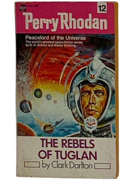 The Rebels of Tuglan (Perry Rhodan No. 12)