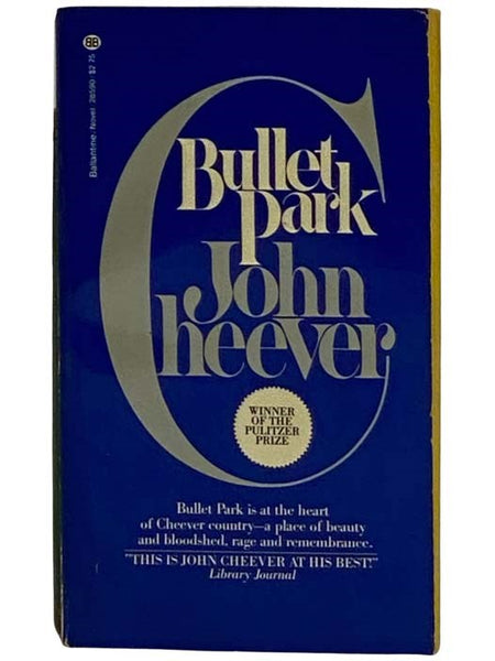 Bullet Park (Ballantine 28590)