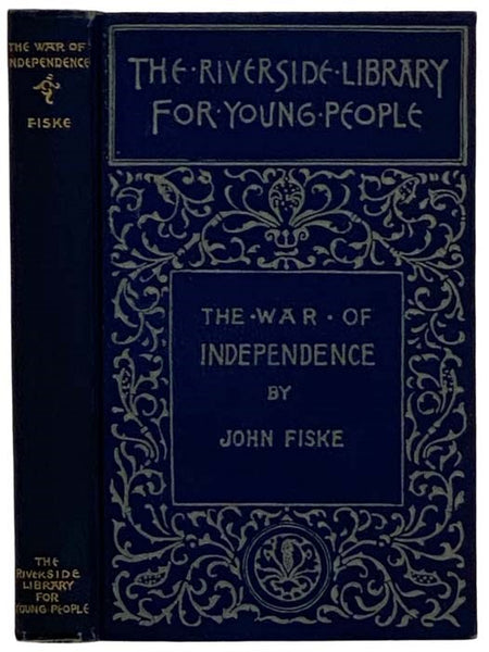 The War of Independence (The Riverside Library for Young People)