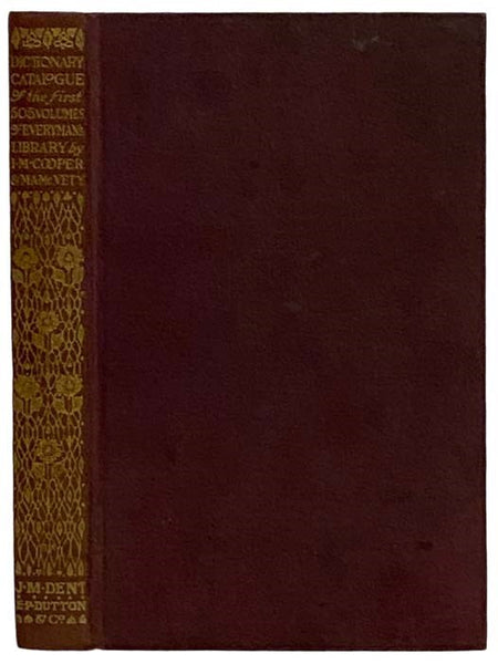 Dictionary Catalogue of the First 505 Volumes of Everyman's Library