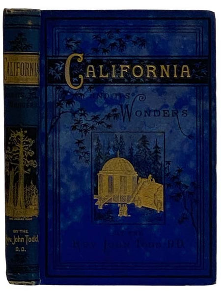 California and Its Wonders