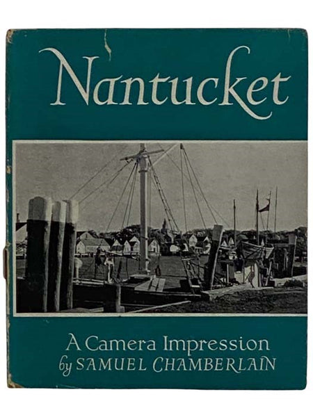 Nantucket: A Camera Impression (American Landmarks)