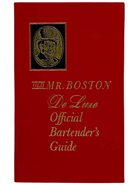Old Mr. Boston de Luxe Official Bartender's Guide [Deluxe]