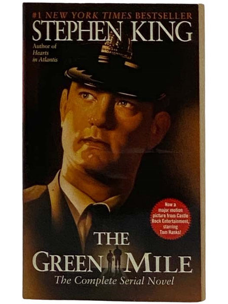 The Green Mile: The Complete Serial Novel (Movie Tie-in)