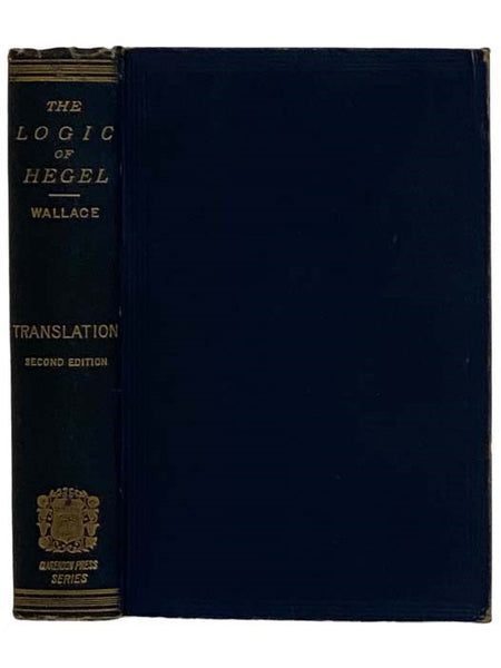 The Logic of Hegel [The Science of Logic]