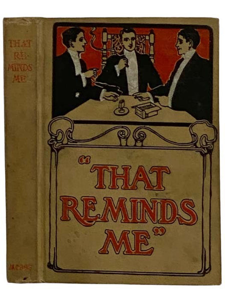 That Reminds Me: A Collection of Tales Worth Telling