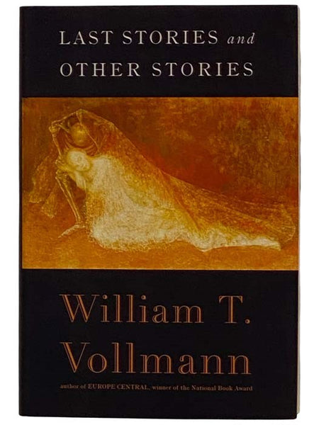 Last Stories and Other Stories
