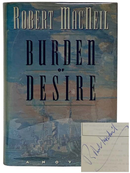 Burden of Desire: A Novel