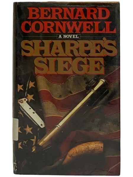 Sharpe's Siege: Richard Sharpe and the Winter Campaign, 1814 (Richard Sharpe Series, Book 8)