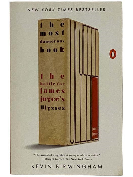 The Most Dangerous Book: The Battle for James Joyce's Ulysses