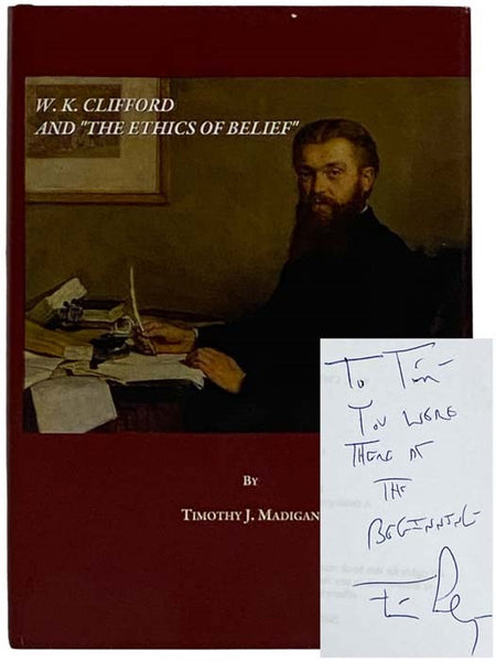 W.K. Clifford and 'The Ethics of Belief'