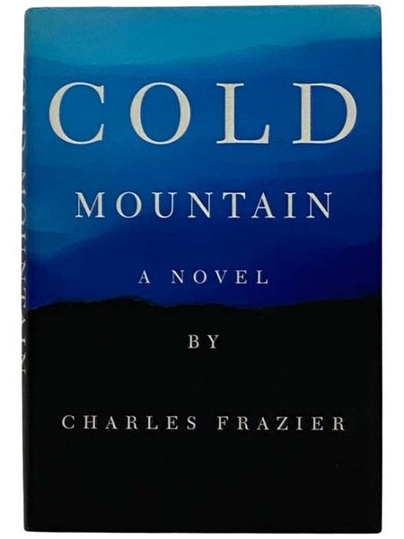 Cold Mountain: A Novel