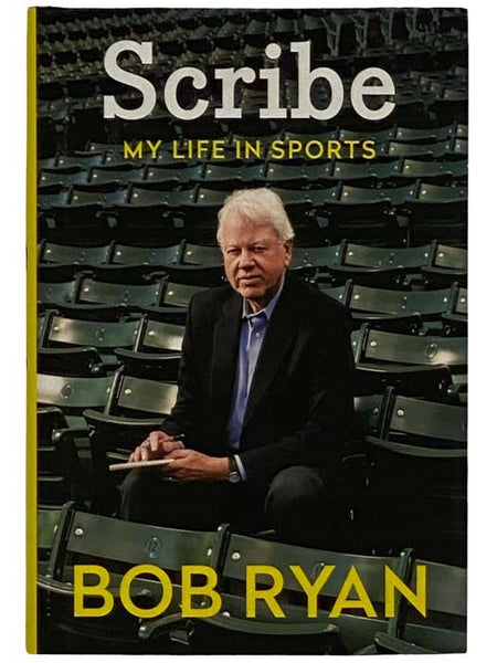 Scribe: My Life in Sports