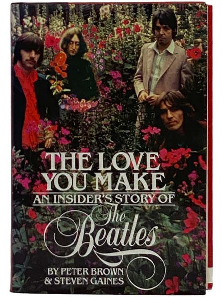 The Love You Make: An Insider's Story of the Beatles