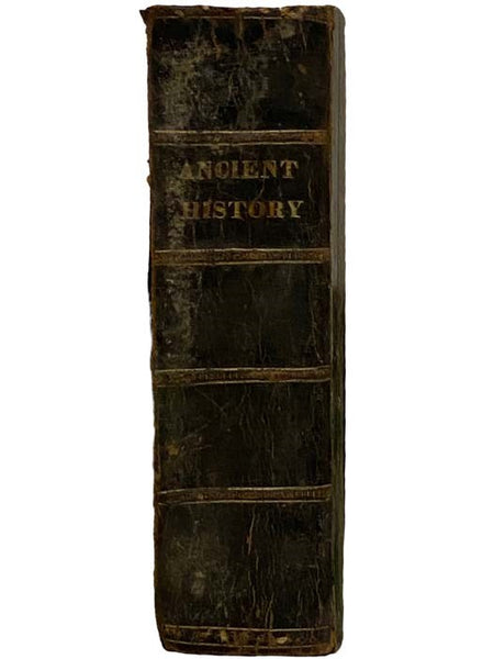 The Ancient History of the Egyptians, Carthaginians, Assyrians, Babylonians, Medes and Persians, Macedonians and Grecians, Two Volumes in One
