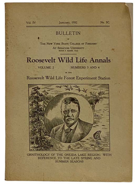 Roosevelt Wild Life Annals, Volume 2, Numbers 3 and 4 of the Roosevelt Wild Life Forest Experiment Station (Bulletin of the New York State College of Forestry at Syracuse University, January, 1932, Vol. IV, No. 3C)
