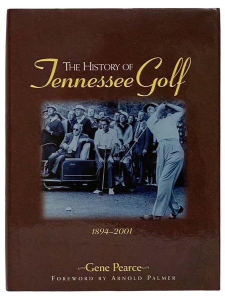 The History of Tennessee Golf, 1894-2001